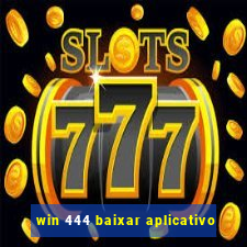 win 444 baixar aplicativo