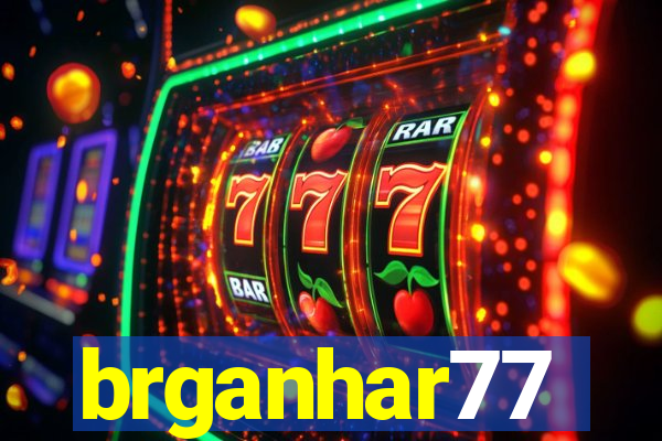 brganhar77