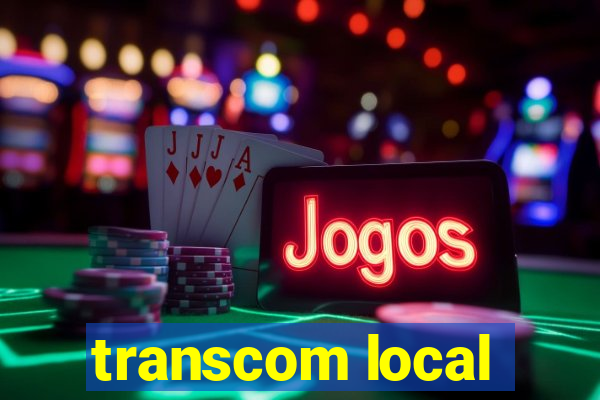 transcom local