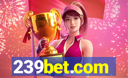 239bet.com