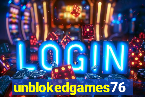 unblokedgames76