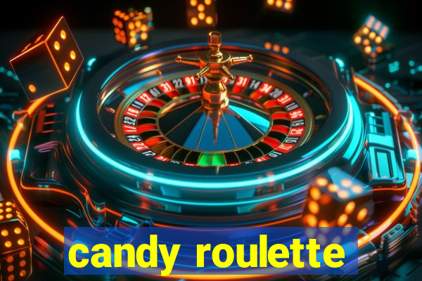 candy roulette