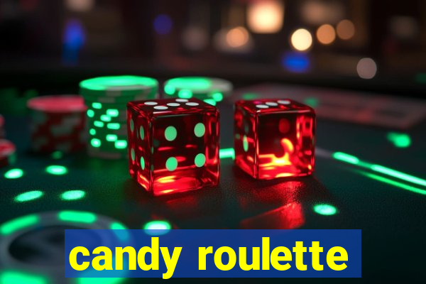 candy roulette