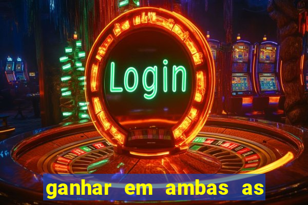 ganhar em ambas as partes do jogo