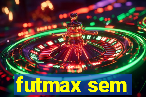 futmax sem