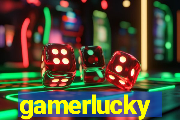 gamerlucky