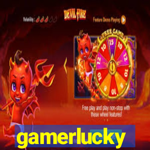 gamerlucky