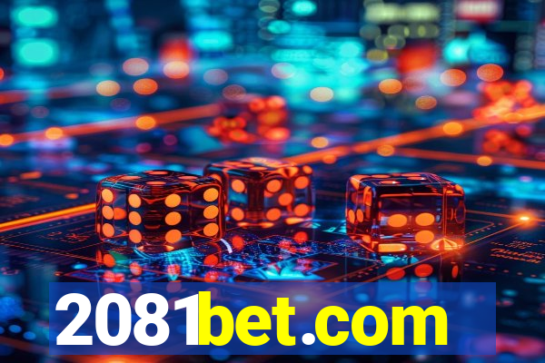 2081bet.com