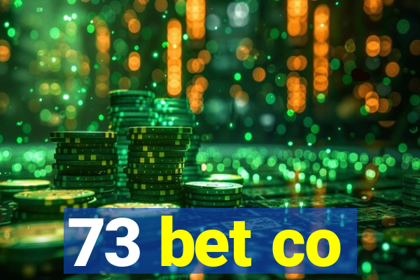 73 bet co