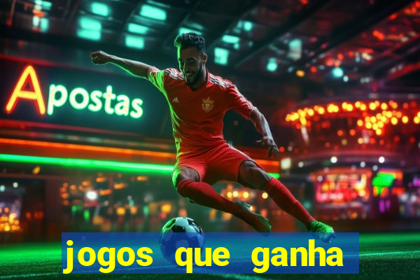 jogos que ganha dinheiro de verdade sem depositar nada