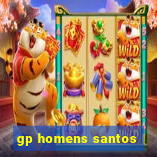 gp homens santos