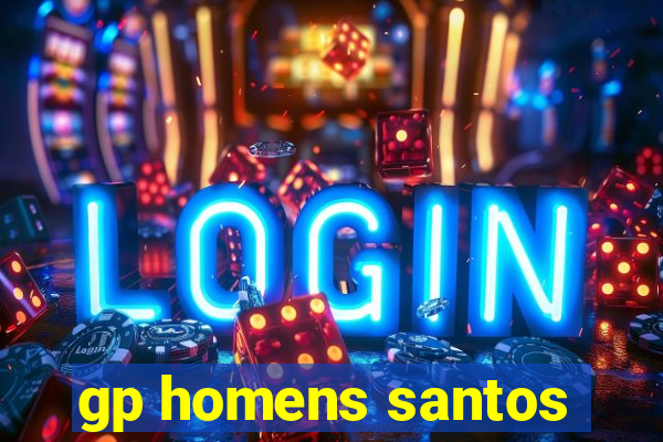 gp homens santos