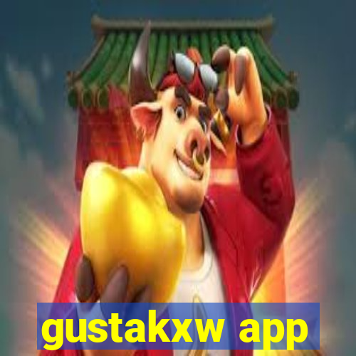 gustakxw app