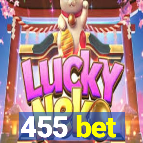 455 bet