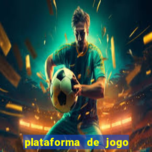 plataforma de jogo que realmente paga