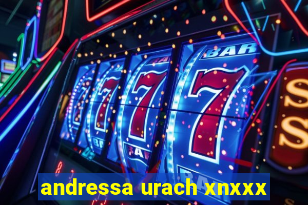 andressa urach xnxxx