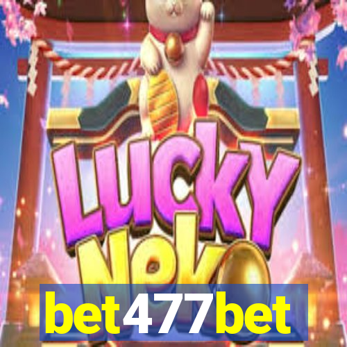 bet477bet