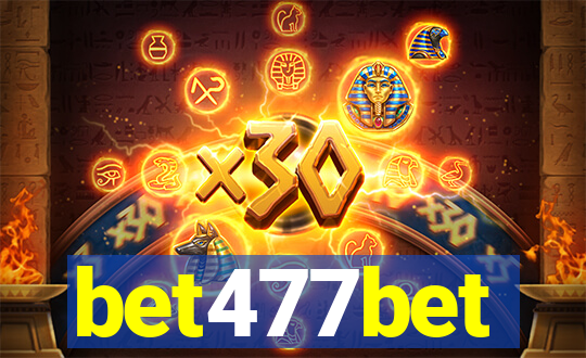 bet477bet