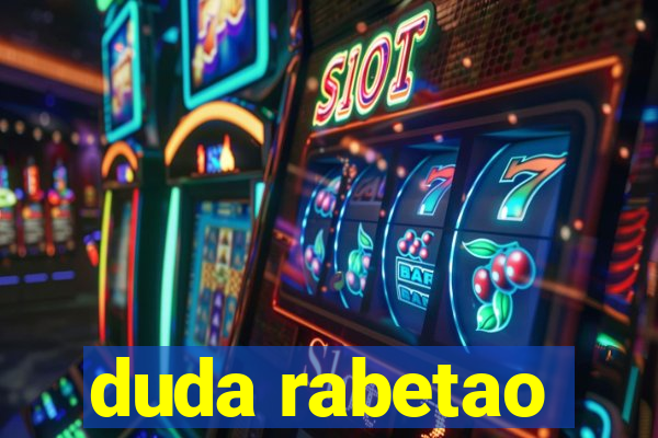 duda rabetao