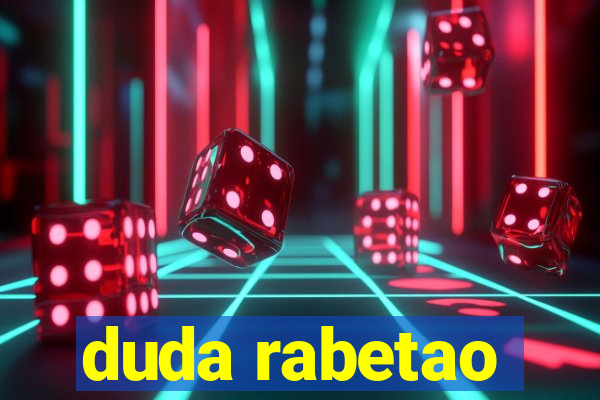 duda rabetao