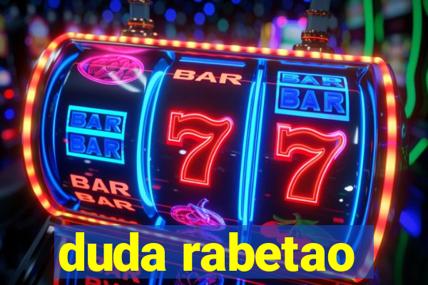 duda rabetao