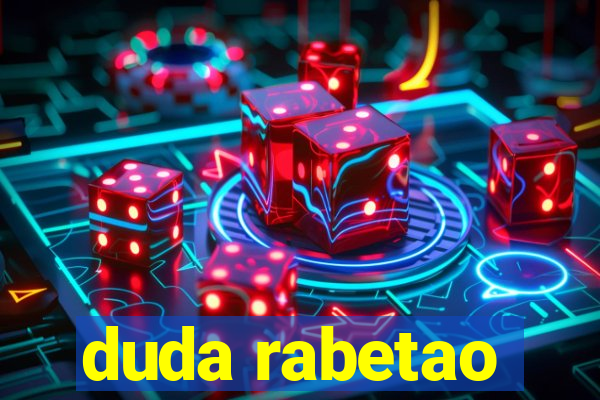 duda rabetao