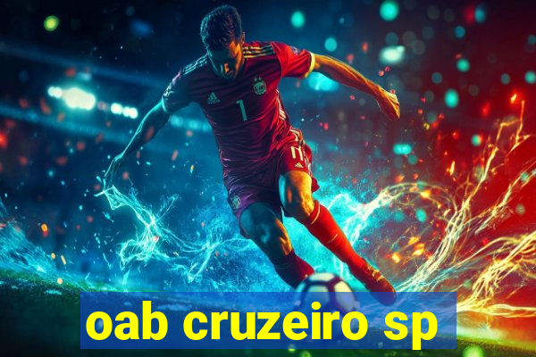 oab cruzeiro sp