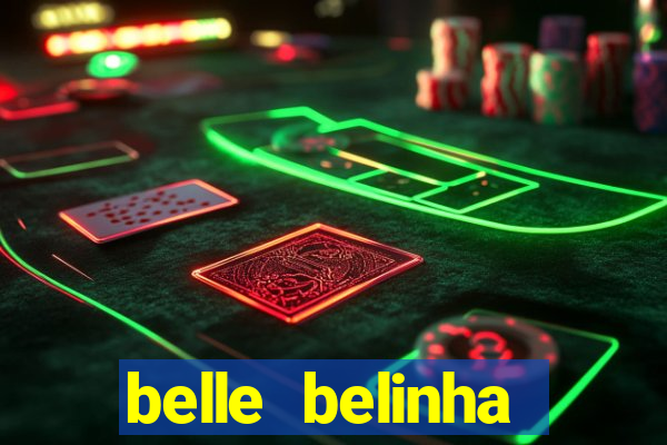 belle belinha privacy nude