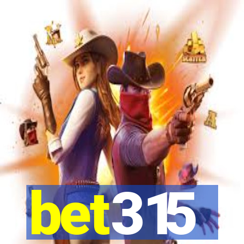 bet315