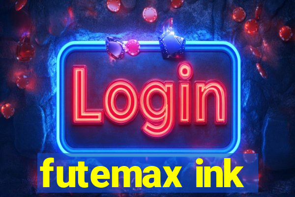 futemax ink