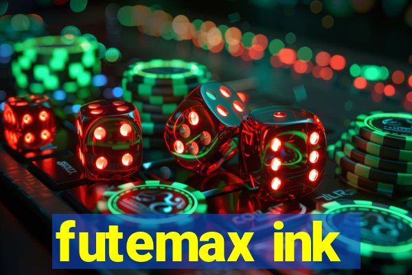 futemax ink