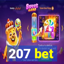 207 bet