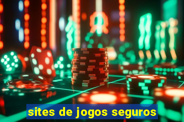 sites de jogos seguros