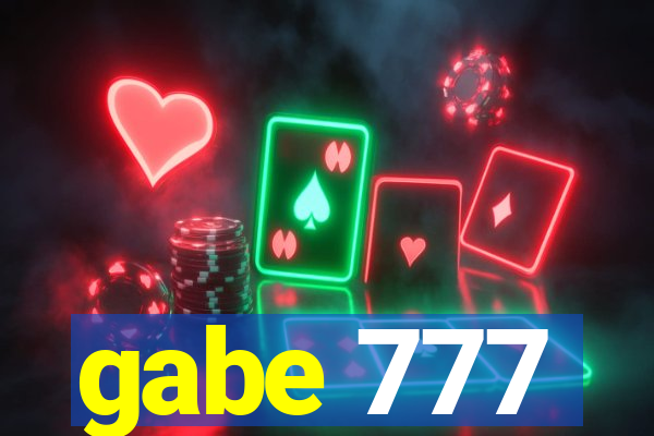 gabe 777