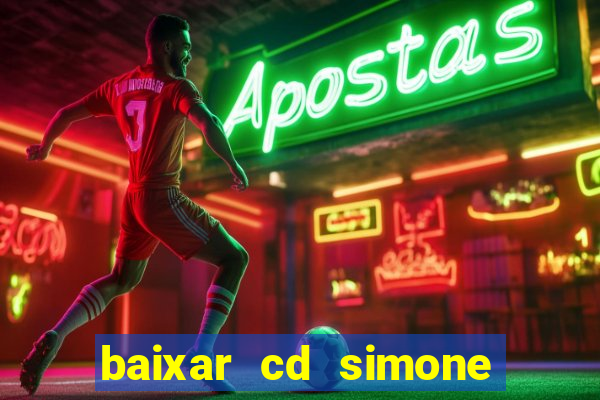 baixar cd simone mendes 2024