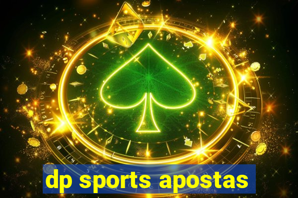 dp sports apostas