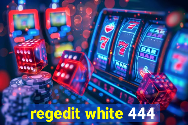 regedit white 444