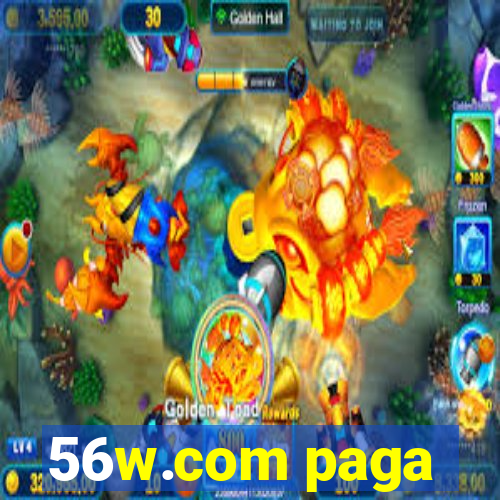 56w.com paga