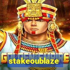 stakeoublaze