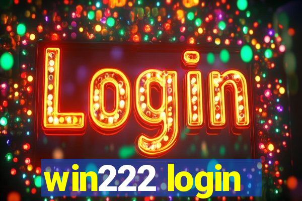 win222 login