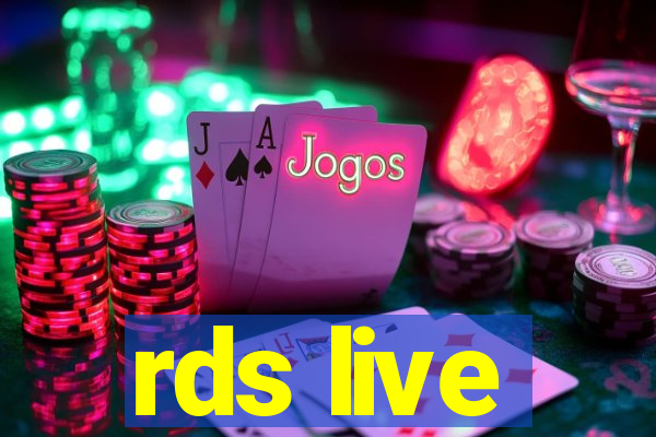 rds live