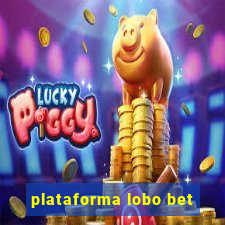 plataforma lobo bet