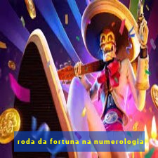 roda da fortuna na numerologia