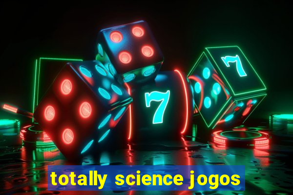 totally science jogos