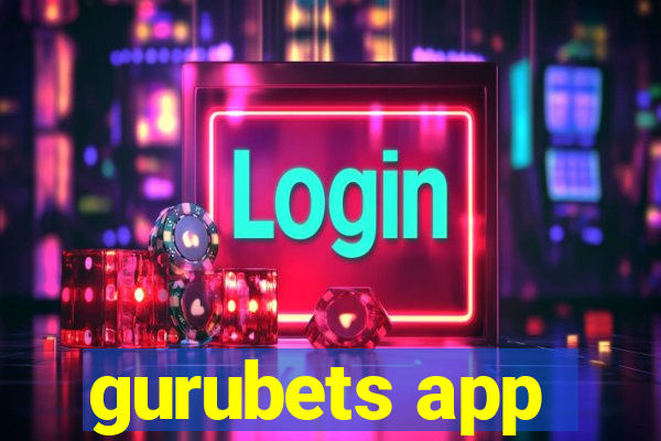 gurubets app