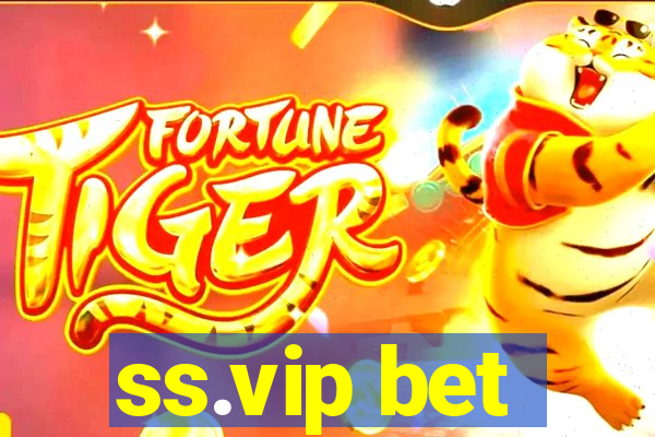 ss.vip bet