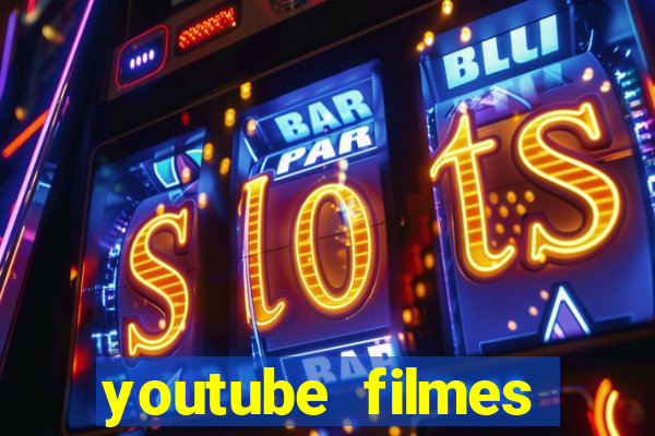 youtube filmes completos dublados gratis faroeste antigos