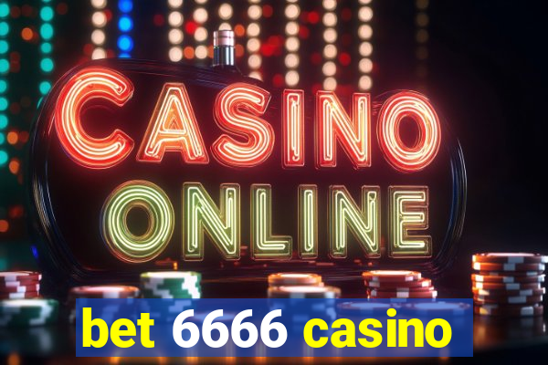 bet 6666 casino