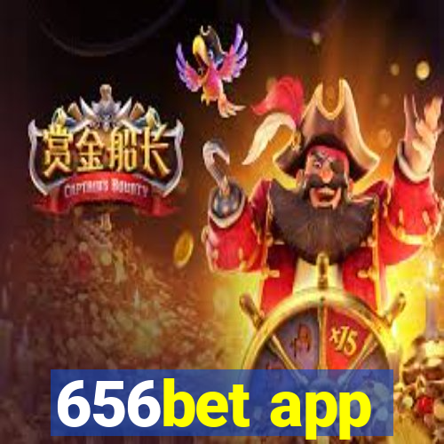 656bet app