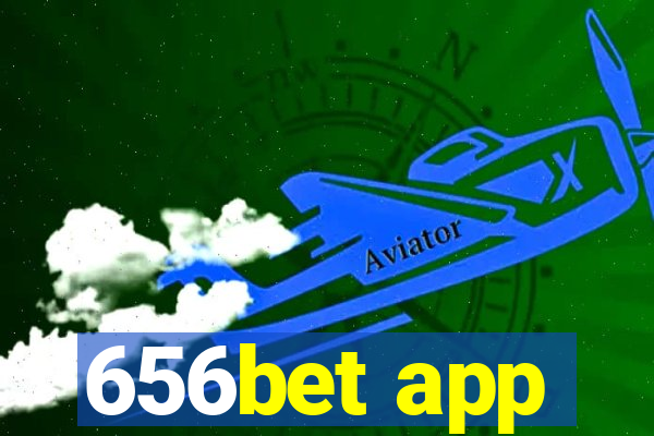 656bet app